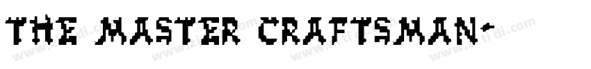 the master craftsman字体转换